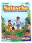Preview: Natascha Comic Album Nr. 1: Bruchlandung im Bananenwald von Bastei
